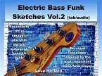 Electric Bass Funk Sketches Vol 2 ita/en (tab + audio) (fixed-layout eBook, ePUB)