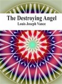 The Destroying Angel (eBook, ePUB)