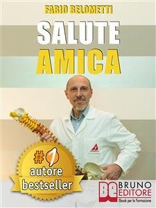 Salute Amica (eBook, ePUB) - BELOMETTI, FABIO