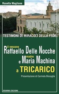 Testimoni di miracoli della fede (eBook, ePUB) - Maglione, Rosetta