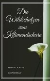 Die Wildschutzen vom Kilimandscharo (eBook, ePUB)