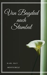 Von Bagdad nach Stambul (eBook, ePUB) - May, Karl