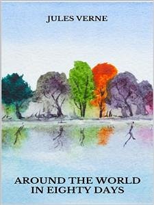 Around the world in eighty days (eBook, ePUB) - Verne, Jules