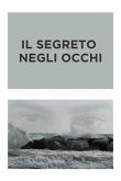 Il segreto negli occhi (eBook, ePUB)