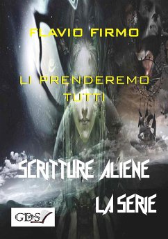 Li prenderemo tutti (eBook, ePUB) - Firmo, Flavio