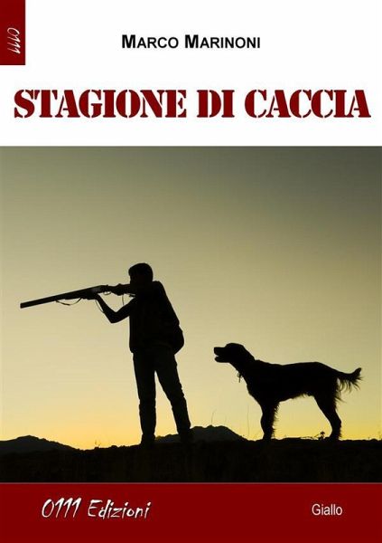 Stagione di caccia (eBook, ePUB) Stagione di caccia (eBook, ePUB)