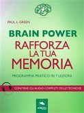 Brain Power. Rafforza la tua memoria (eBook, ePUB)
