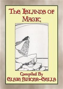 THE ISLANDS OF MAGIC - 34 children's fairy tales from the Azore Islands (eBook, ePUB)