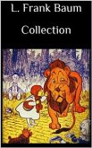 L. Frank Baum Collection (eBook, ePUB)