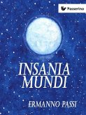 Insania mundi (eBook, ePUB)