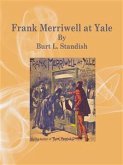 Frank Merriwell at Yale (eBook, ePUB)