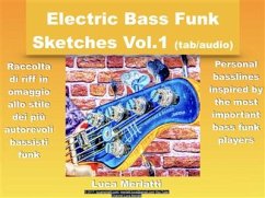Electric Bass Funk Sketches Vol 1 ita/eng version (tab + audio) (fixed-layout eBook, ePUB) - Merlatti, Luca