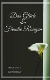 Das Gluck der Familie Rougon (eBook, ePUB)