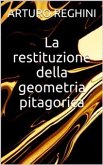 La restituzione della geometria pitagorica (eBook, ePUB)