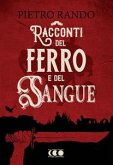 Racconti del Ferro e del Sangue (eBook, ePUB)