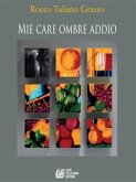 Mie care ombre addio (eBook, ePUB)