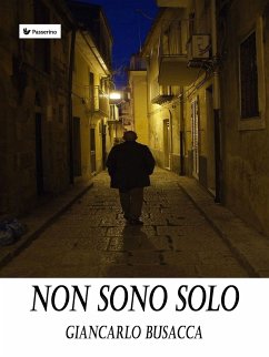 Non sono solo (eBook, ePUB) - Busacca, Giancarlo