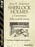 Sherlock Holmes e l'avventura della scatola vuota (eBook, ePUB)