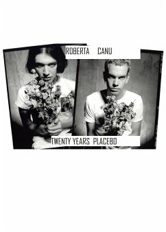 Twenty years Placebo (eBook, ePUB) - Canu, Roberta