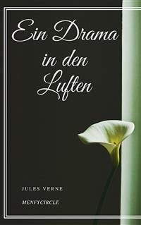 Ein Drama in den Luften (eBook, ePUB) - Verne, Jules