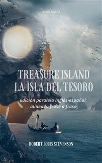 Treasure Island - La isla del tesoro (eBook, ePUB) - Louis Stevenson, Robert