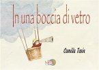 In una boccia di vetro (eBook, PDF)