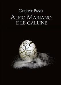 Cover Alfio Mariano e le galline (eBook, ePUB)