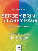 Sergey Brin e Larry Page. Lezioni di business (eBook, ePUB)