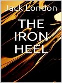 The Iron Heel (eBook, ePUB)