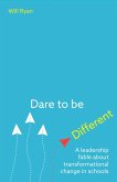 Dare to be Different (eBook, ePUB)