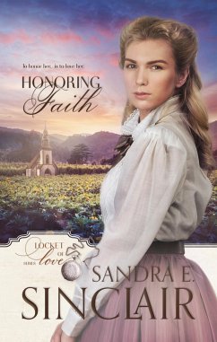 Cover Honoring Faith (Locket of Love Series, #2) (eBook, ePUB)