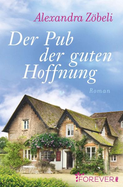 Der Pub der guten Hoffnung (eBook, ePUB) von Alexandra Zöbeli - Portofrei  bei bücher.de