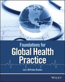 Foundations for Global Health Practice (eBook, ePUB)