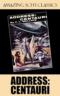 Address: Centauri (eBook, ePUB) - Wallace, F. L.