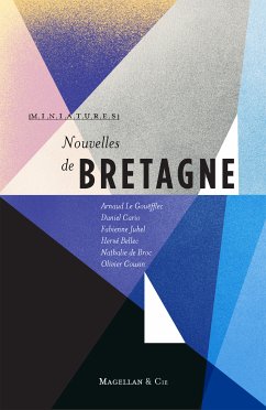 Nouvelles de Bretagne (eBook, ePUB) - Collectif; Magellan & Cie