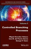 Controlled Branching Processes (eBook, PDF)