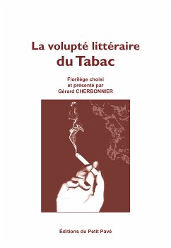 La volupté littéraire du Tabac (eBook, ePUB) - Cherbonnier, Gérard