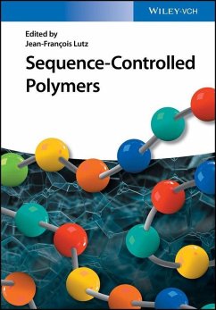 Sequence-Controlled Polymers (eBook, PDF)
