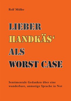 Lieber Handkäs als Wörst Case (eBook, ePUB)