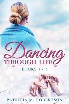 Cover Dancing through Life Box Set (eBook, ePUB)