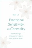 Emotional Sensitivity and Intensity (eBook, ePUB)