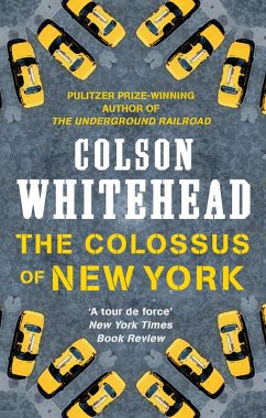 The Colossus of New York (eBook, ePUB) - Whitehead, Colson