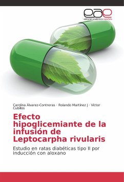 Efecto hipoglicemiante de la infusión de Leptocarpha rivularis