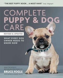 Complete Puppy & Dog Care (eBook, ePUB) - Fogle, Bruce