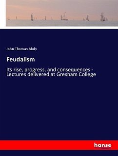 Feudalism - Abdy, John Thomas