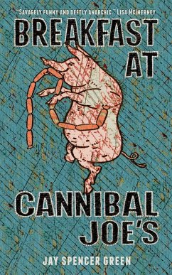 Breakfast at Cannibal Joe's (eBook, ePUB) - Green, Jay Spencer