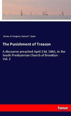 The Punishment of Treason - Library of Congress;Spear, Samuel T.