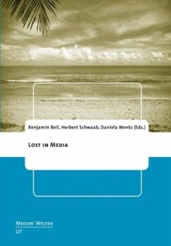 LOST in Media - Schwaab, Herbert;Engel, Lorenz;Wentz, Daniel