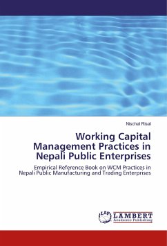 Working Capital Management Practices in Nepali Public Enterprises
