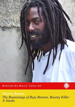 The Reasonings of Buju Banton, Bounty Killer & Sizzla (Behind The Music Tales, #8) (eBook, ePUB) - Rosen, Harris